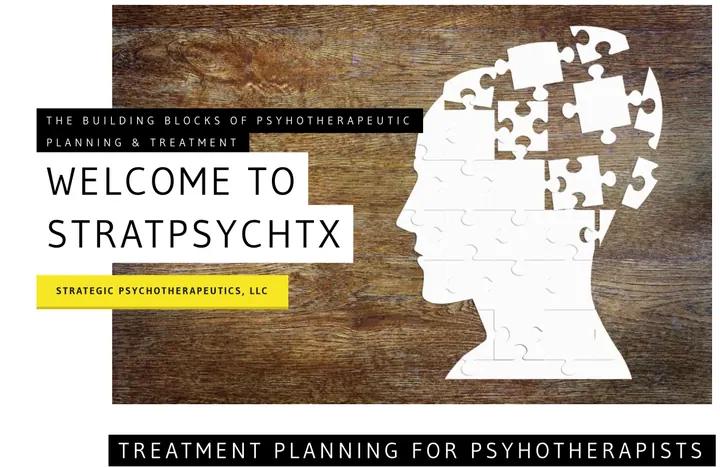 Welcome to StratPsychTx: treatment planning for psychotherapists